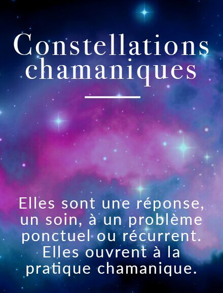 Stage de constellations chamaniques